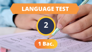 Language Test 2 (1 Bac.)